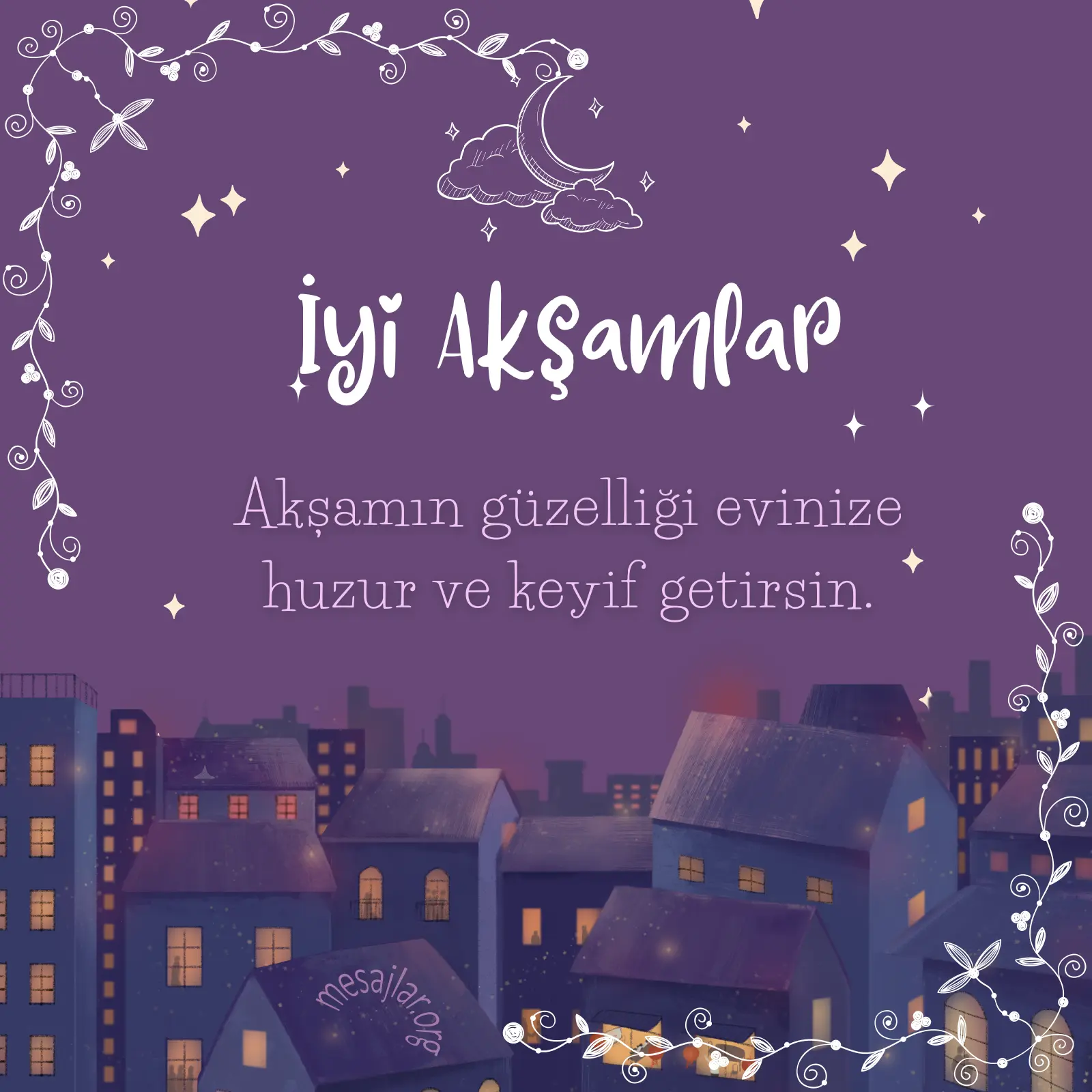 Akşamın güzelliği resimli iyi akşamlar mesajı